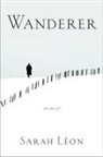 John Cullen, Sarah Leon, Sarah/ Cullen Leon, Sarah Léon - Wanderer