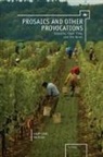 Gary Saul Morson - Prosaics and Other Provocations