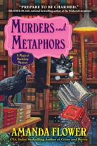 Amanda Flower, Amanda Flower - Murders and Metaphors