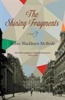McBride Robin Blackburn, Robin Blackburn McBride, Robin Blackburn McBride - The Shining Fragments