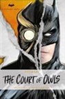 Greg Cox - Batman: The Court of Owls