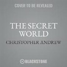 Christopher Andrew, Clive Chafer - The Secret World: A History of Intelligence (Audio book)
