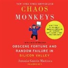 Antonio Garcia Martinez, Dan John Miller - Chaos Monkeys Revised Edition: Obscene Fortune and Random Failure in Silicon Valley (Audio book)