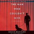 David Handler, Sean Runnette - The Man Who Couldn't Miss: A Stewart Hoag Mystery (Hörbuch)