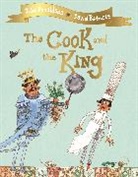 Julia Donaldson, Donaldson Julia, David Roberts, David Roberts - The Cook and the King
