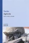P. Cornelio Tacito, S. Audano - Agricola. Testo latino a fronte