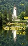 Meta Osredkar, Metka Wakounig - Mörderische Idylle
