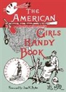 Adelia Beard, Adelia Belle Beard, Lina Beard - The American Girl's Handy Book