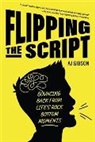 AJ Gibson - Flipping the Script