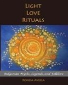 Ronesa Aveela - Light Love Rituals