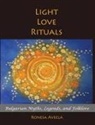 Ronesa Aveela, Nelinda - Light Love Rituals