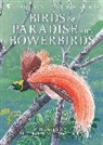 Phil Gregory, Gregory Phil, Richard Allen - Birds of Paradise and Bowerbirds