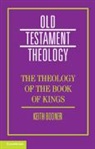 Keith Bodner - Theology of the Book of Kings