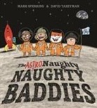 Mark Sperring, Sperring Mark, David Tazzyman - Astro Naughty Naughty Baddies
