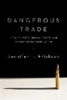 Jennifer Erickson, Erickson Jennifer - Dangerous Trade
