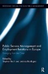 Stephen (Kings College London Bach, Stephen Bordogna Bach, Stephen Bach, Stephen (Kings College London Bach, Bach Stephen, Lorenzo Bordogna... - Public Service Management and Employment Relations in Europe