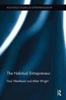 Paul Westhead, Paul Wright Westhead, Westhead Paul, Mike Wright - Habitual Entrepreneur