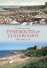 Ken Hutchinson, KEN HUTCHINSON - Tynemouth & Cullercoats Through Time