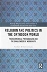 Paschalis Kitromilides, Paschalis M. Kitromilides - Religion and Politics in the Orthodox World