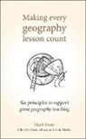 Mark Enser, Shaun Allison, Allison Shaun, Andy Tharby, Tharby Andy - Making Every Geography Lesson Count