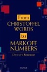 Christophe Reutenauer, Christophe (Professor of Mathematics Reutenauer - From Christoffel Words to Markoff Numbers