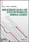Xiwei Huang, Mei Yan, H Yu, Hao Yu, Hao Yan Yu - Cmos Integrated Labonachip System for Personalized Biomedical Diagnosi