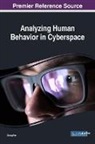 Zheng Yan - Analyzing Human Behavior in Cyberspace