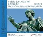 Ray McKenzie - Public Sculpture of Edinburgh (Volume 2)