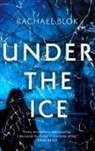 Rachael Blok, Rachel Blok - Under the Ice