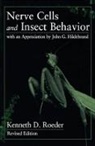 Kenneth D. Roeder, Roeder Kenneth D. - Nerve Cells and Insect Behavior