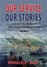 Ronald P. May - Our Service, Our Stories, Volume 2