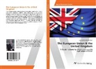 Lisa Gabriele Eichelmann - The European Union & the United Kingdom