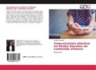 Sadery Caraballo - Comunicación efectiva en Redes Sociales de contenido efímero