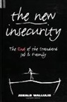 Jerald Wallulis - The New Insecurity