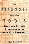 Ellen Cushman - The Struggle and the Tools
