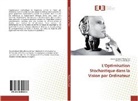 Seyyid Ahmed Medjahed, Mohammed Ouali - L'Optimisation Stochastique dans la Vision par Ordinateur