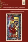 Karl Jaros - Das Evangelium nach Johannes