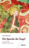 Helen Liebendörfer - Die Sprache der Engel