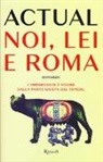 Actual - Noi, lei e Roma