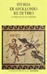 Anonimo, G. Vannini - Storia di Apollonio re di Tiro. Testo latino a fronte
