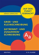 Helen Rigatos, Helena Rigatos, Herbert Woerlein - Groß- und Kleinschreibung, Getrennt- und Zusammenschreibung für die 5. und 6. Klasse