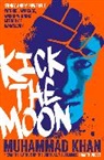 Muhammad Khan - Kick the Moon