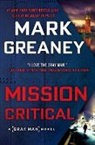 Mark Greaney - Mission Critical