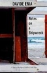 Davide Enia, Davide/ Shugaar Enia, Antony Shugaar - Notes on a Shipwreck