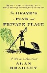 Alan Bradley - The Grave's a Fine and Private Place