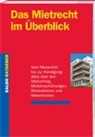 Matthias Brunner, Ruth Dönni, Peter Nideröst, Carmen Wettstein - Das Mietrecht im Überblick