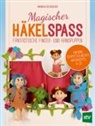 Annika Schlouck - Magischer Häkelspaß