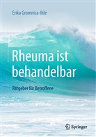 Erika Gromnica-Ihle - Rheuma ist behandelbar