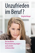 Brigitte Bürger, Harald Schröder - Unzufrieden im Beruf?