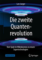Lars Jaeger - Die zweite Quantenrevolution